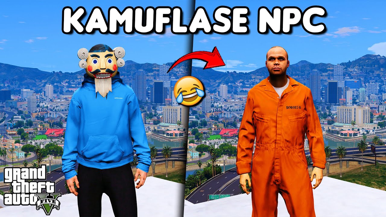 KAMUFLASE MENJADI NPC - GTA 5 ROLEPLAY