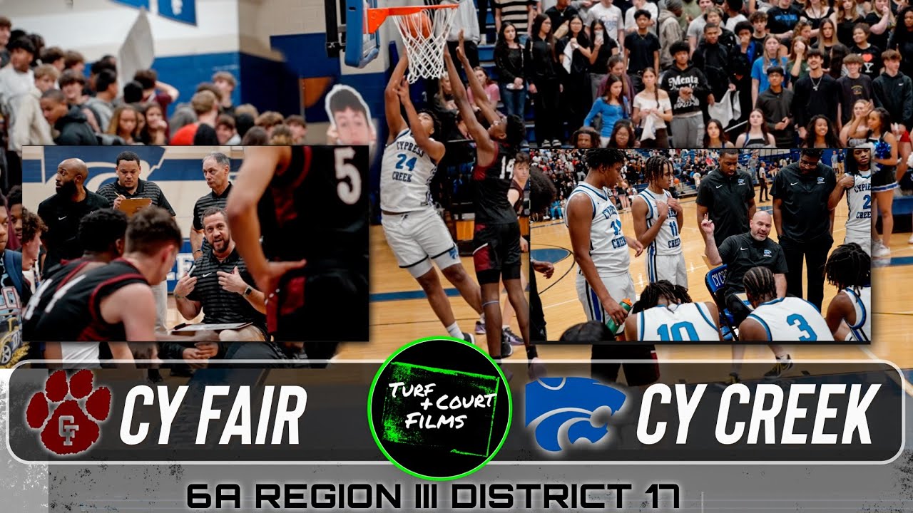 6A Region III District 17 | Cy Fair vs Cy Creek