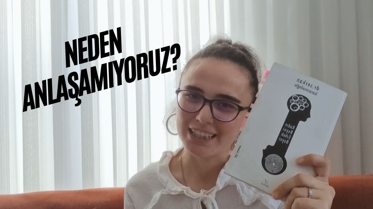 Kadın Beyni Erkek Beyni | Birbirimizi Neden Anlamıyoruz? 🧠👫 @ortapia