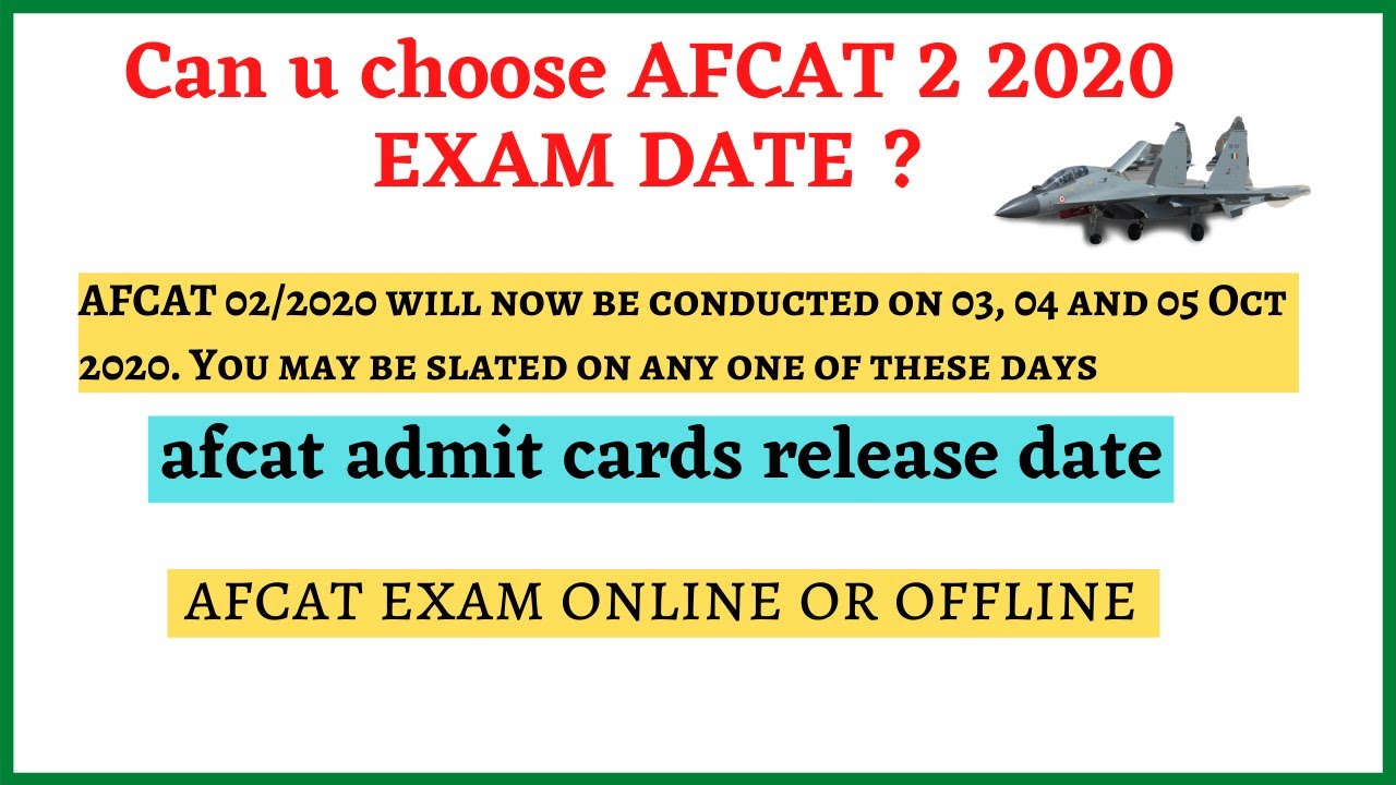 HOW TO SELECT AFCAT 2 2020 EXAM DATE | AFCAT EXAM NEW DATES | ADMIT CARD DETAILS