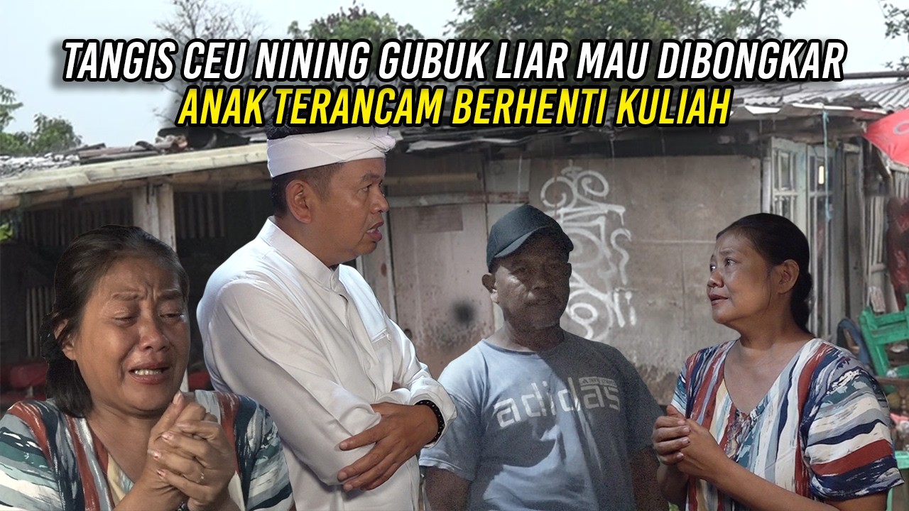 TANGIS CEU NINING - GUBUK LIAR MAU DIBONGKAR | AN4K TERANCAM BERHENTI KULIAH