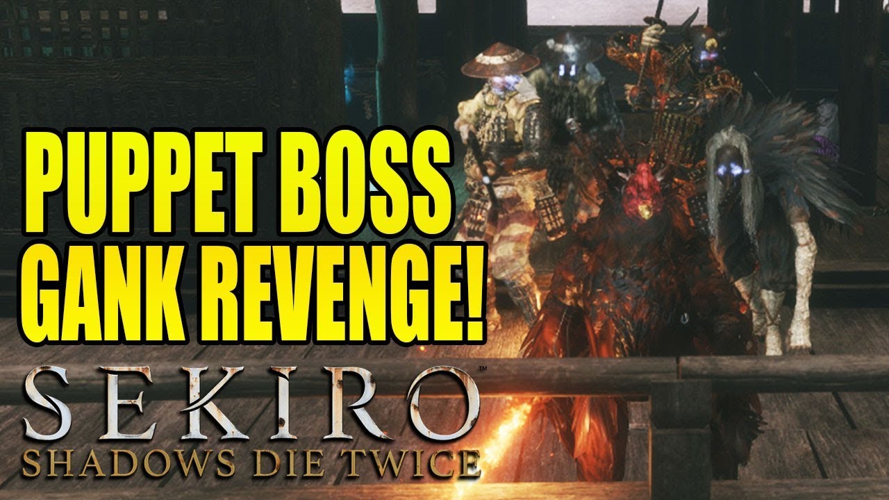 GANKING BOSSES WITH PUPPETS! Sekiro Easy Mode Mod (#11)