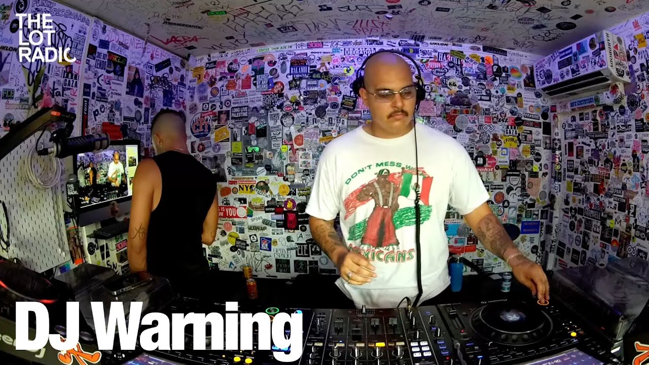 DJ Warning @TheLotRadio  06-21-2024