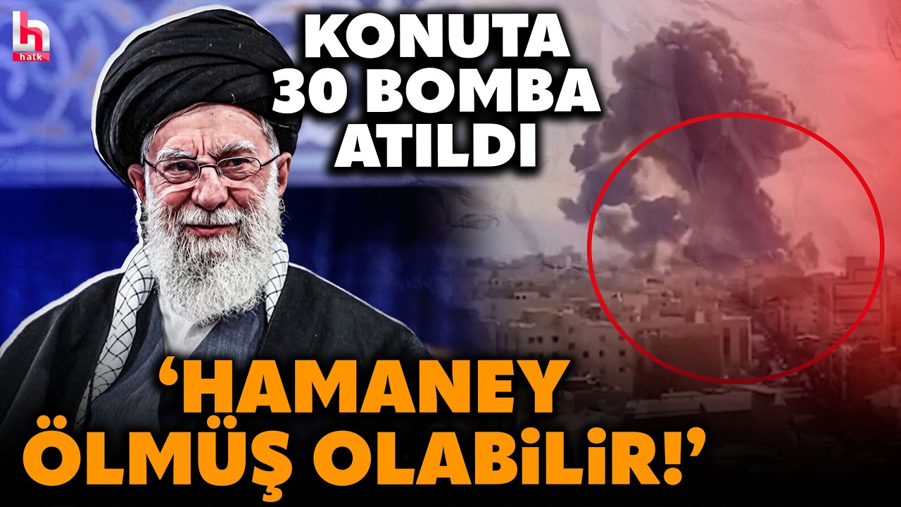 KONUTUNA TAM 30 BOMBA ATILDI: İsrail basınına göre Ali Hamaney büyük ihtimalle öldü!