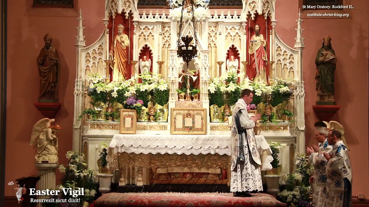Easter Vigil, Solemn High Mass: 7 PM EASTERN TIME (ET)