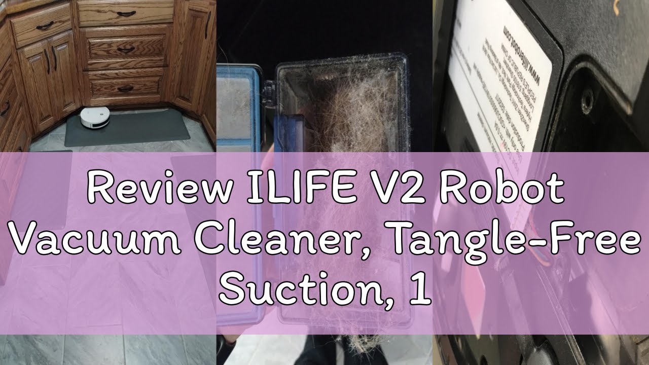 Review ILIFE V2 Robot Vacuum Cleaner, Tangle-Free Suction, 120 Mins Runtime, Slim, Self-Charging Rob