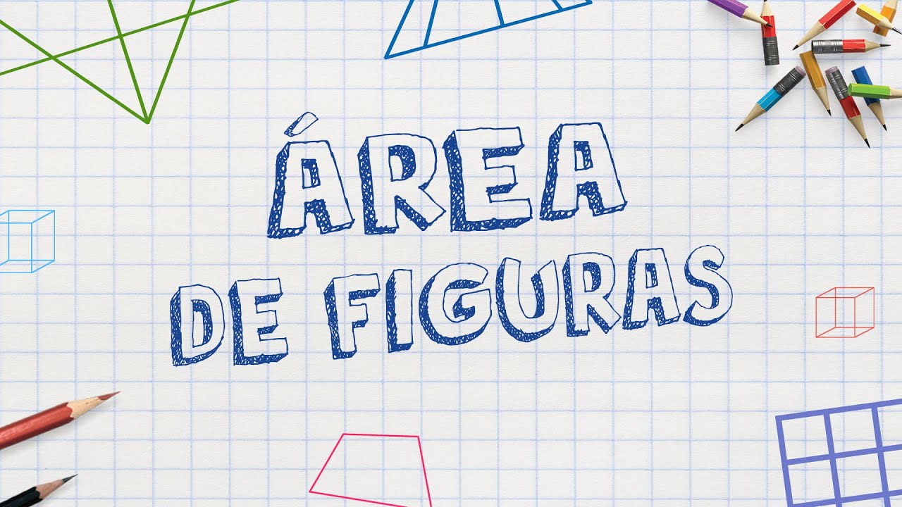 ÁREA DE FIGURAS - RAZONAMIENTO MATEMÁTICO  | Vídeos Educativos para Niños