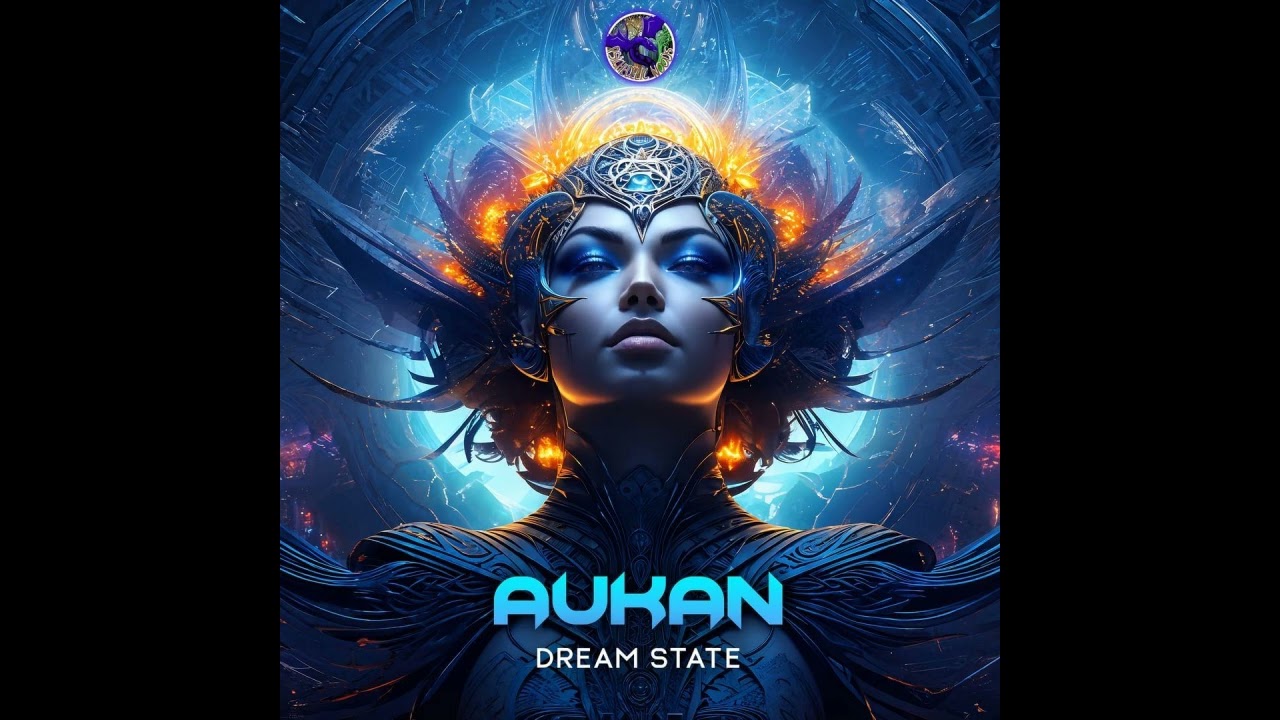 Aukan - Dream State (Original Mix) Psychedelic-Woods Records