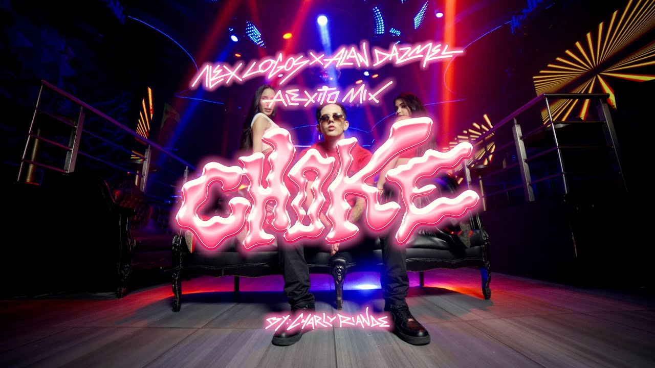 Choke 💥 - Alex Logos, Alan Dazmel & Alexito Mix (Official Video)