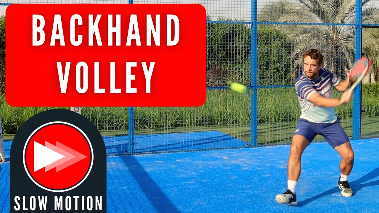 Backhand Volley - Padel Technical Breakdown
