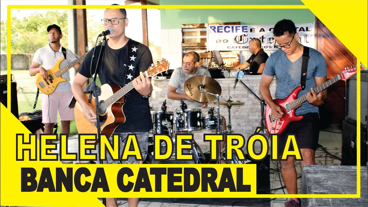 HELENA DE TROIA - BANDA CATEDRAL