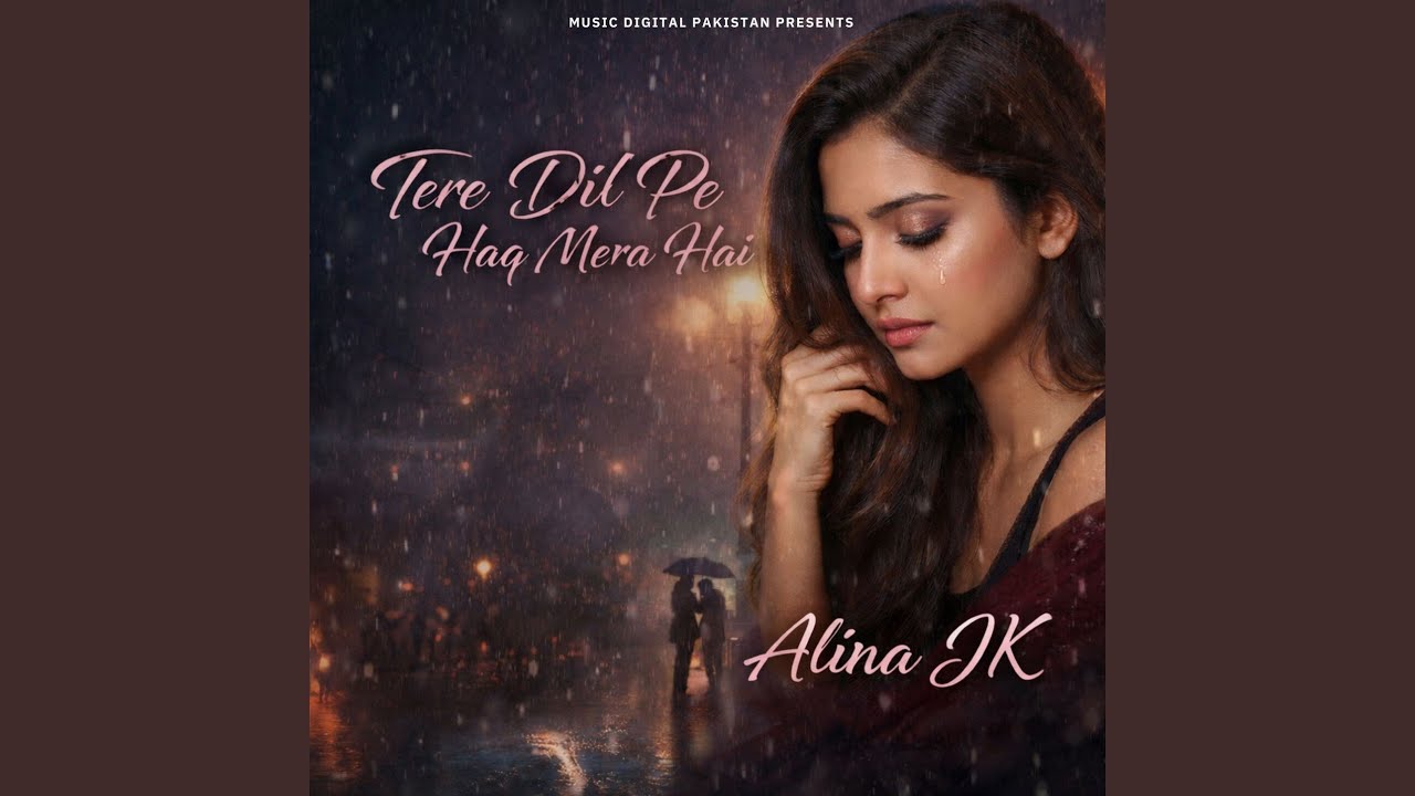 Tere Dil Pe Haq Mera Hai