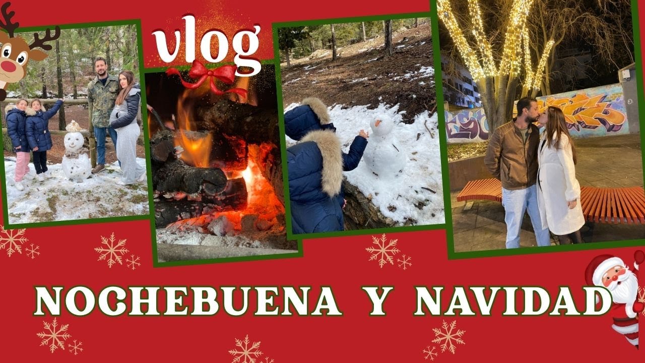 Nochebuena y Navidad 🎄✨ | Papá Noel 🎅, nieve ❄️ y cena con amigos 🥂