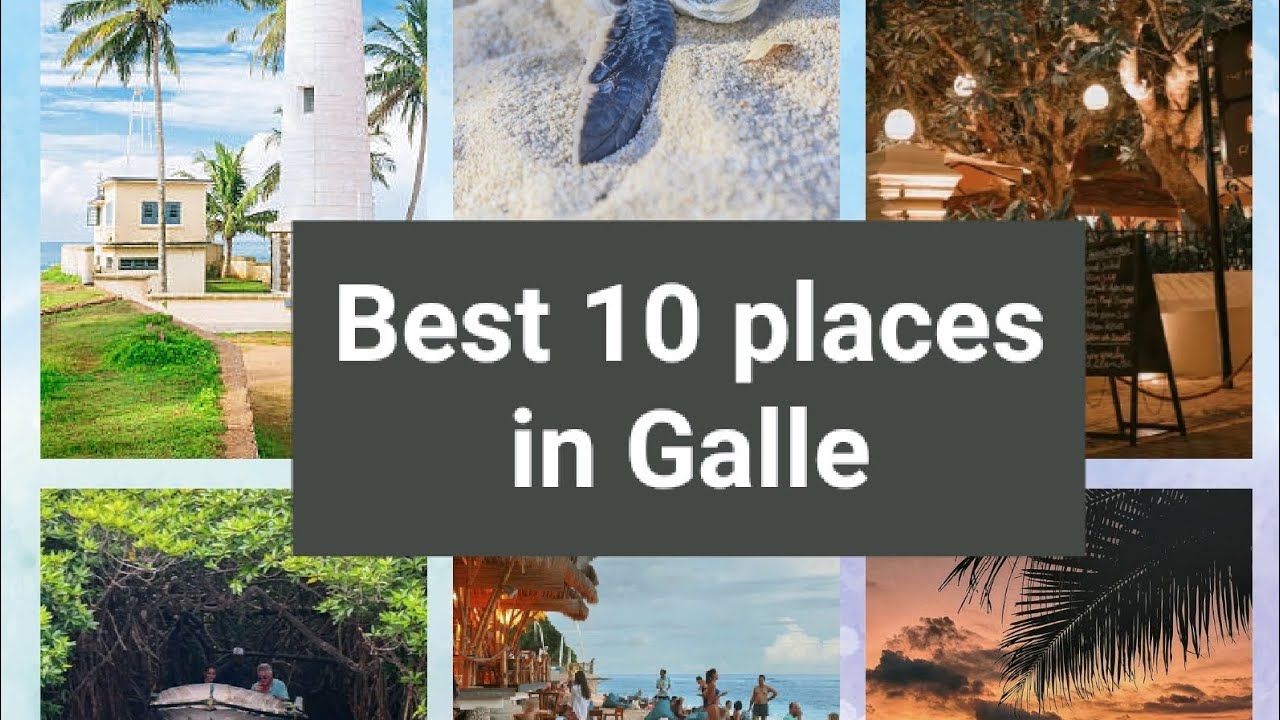 Best 10 places to visit in Galle #Galle #srilanka #travel #nature