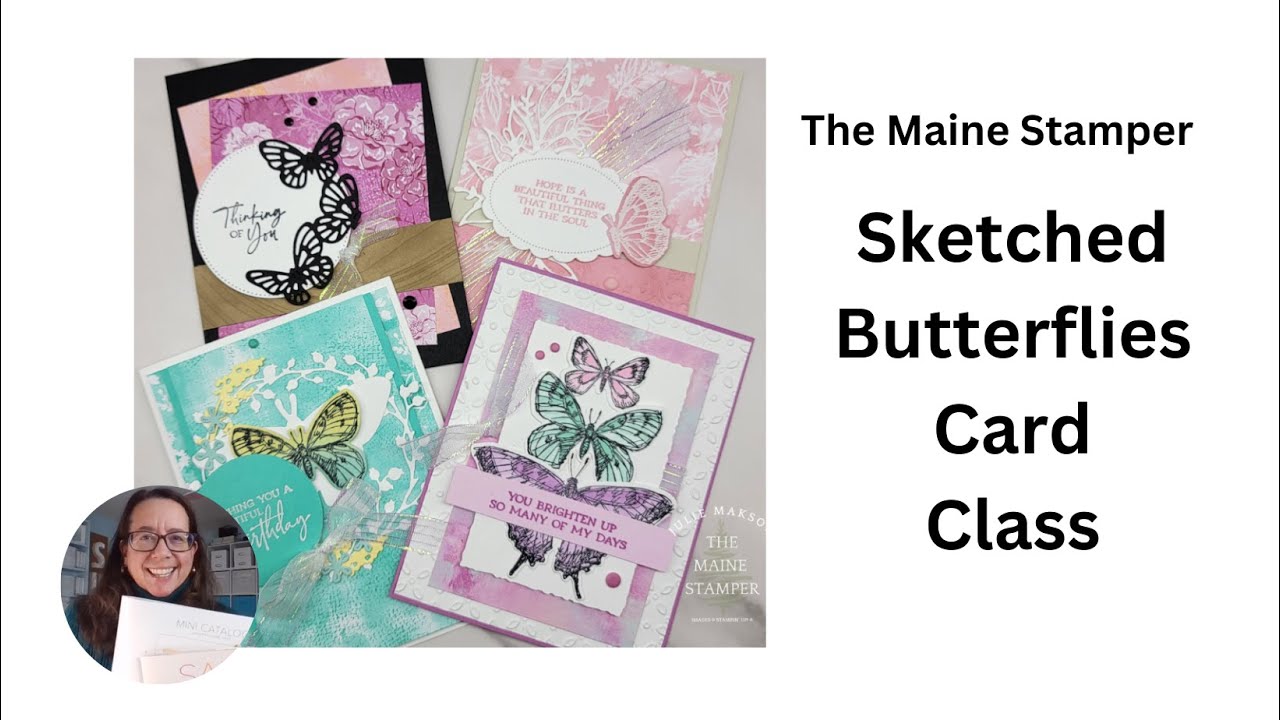 Sketched Butterflies Card Class