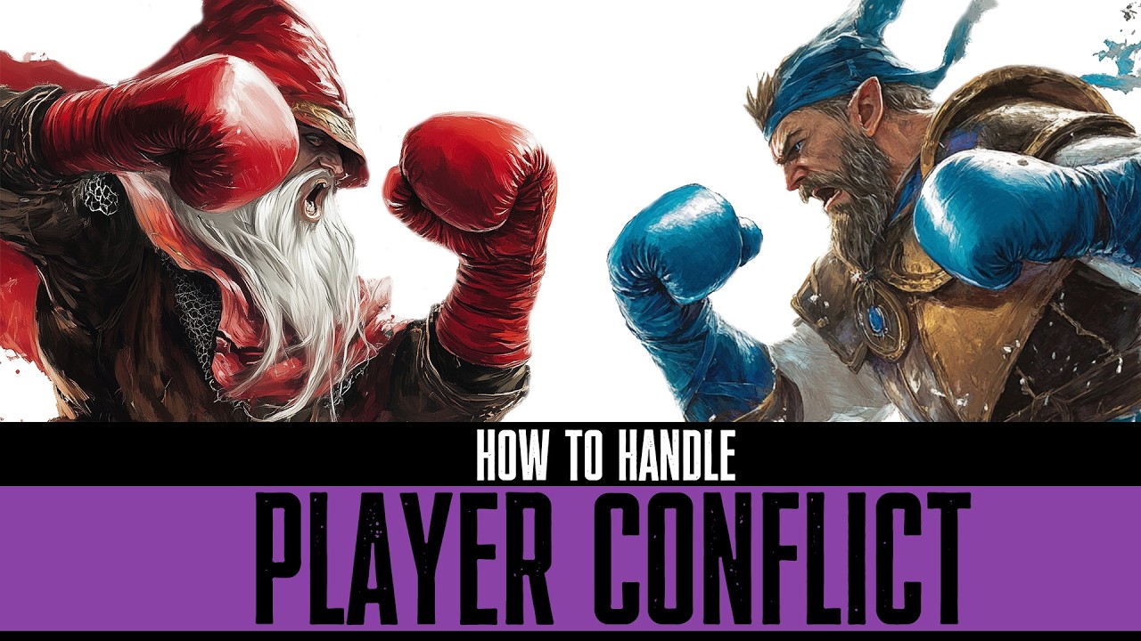 Prevent and Address Player Conflict on Your D&D Table