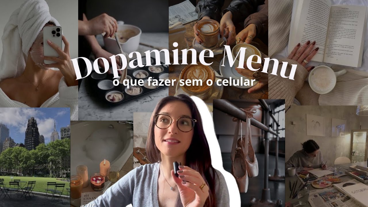 Você está perdendo tempo no celular? Faça um MENU DE DOPAMINA