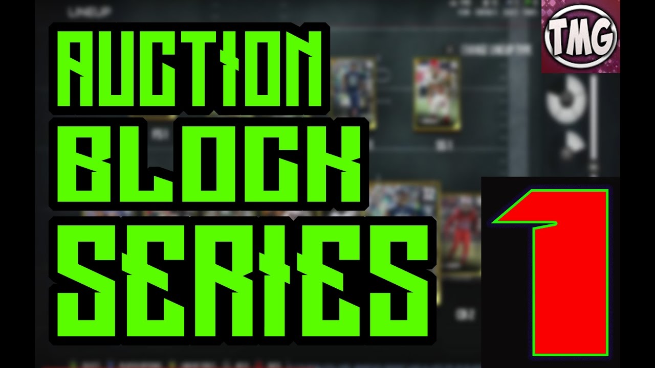 MUT 17 Auction Block Episode 1 Building my squad!!!!