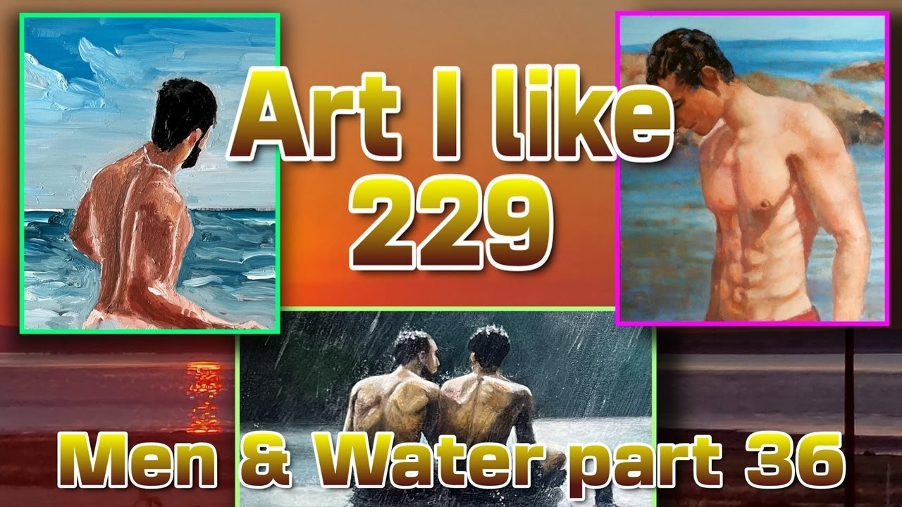 Art I like 229 Men & Water part 36