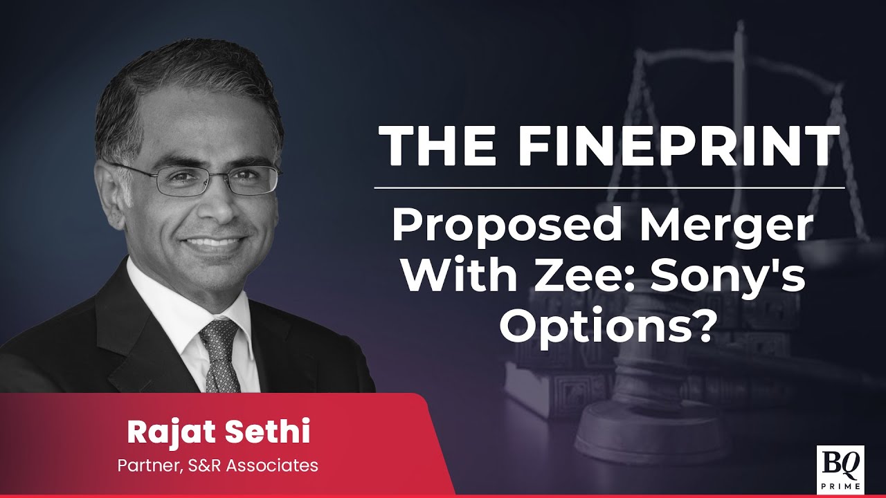 The Fineprint: Zee-Sony Merger: The Legal Tangle | BQ Prime