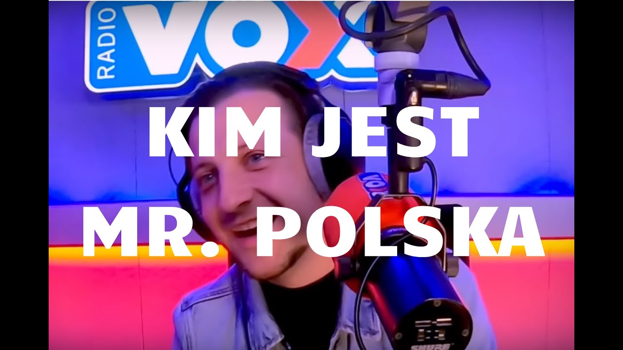 Kim jest Mr. Polska?