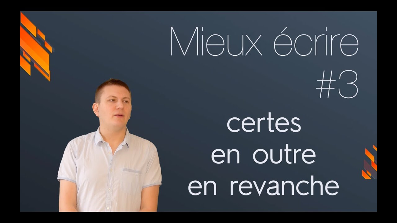 Mieux écrire : Les connecteurs (C2)