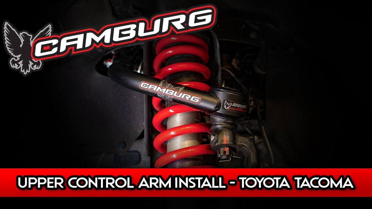 Camburg Tacoma upper arm install