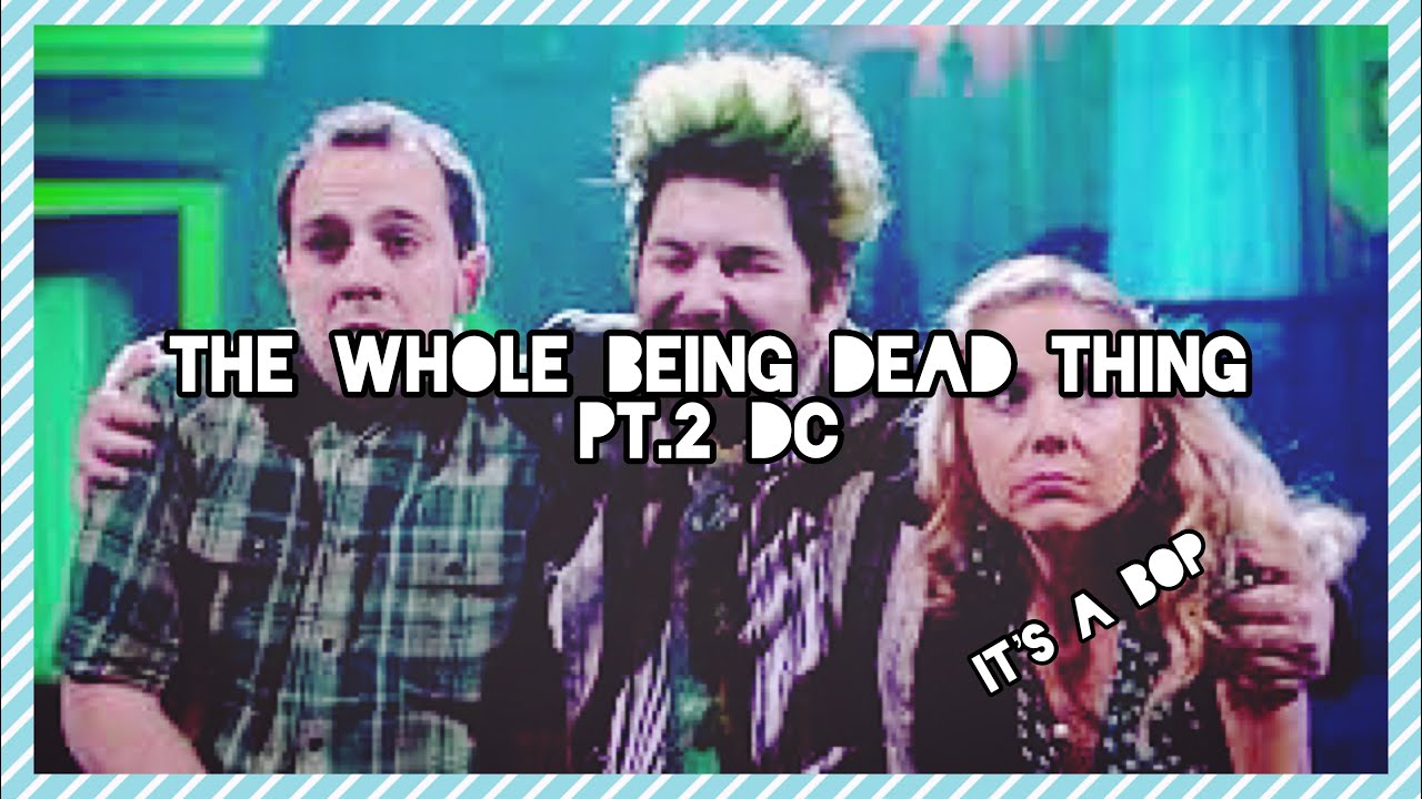 The Whole Being Dead Thing Pt. 2 DC | Beetlejuice The Musical
