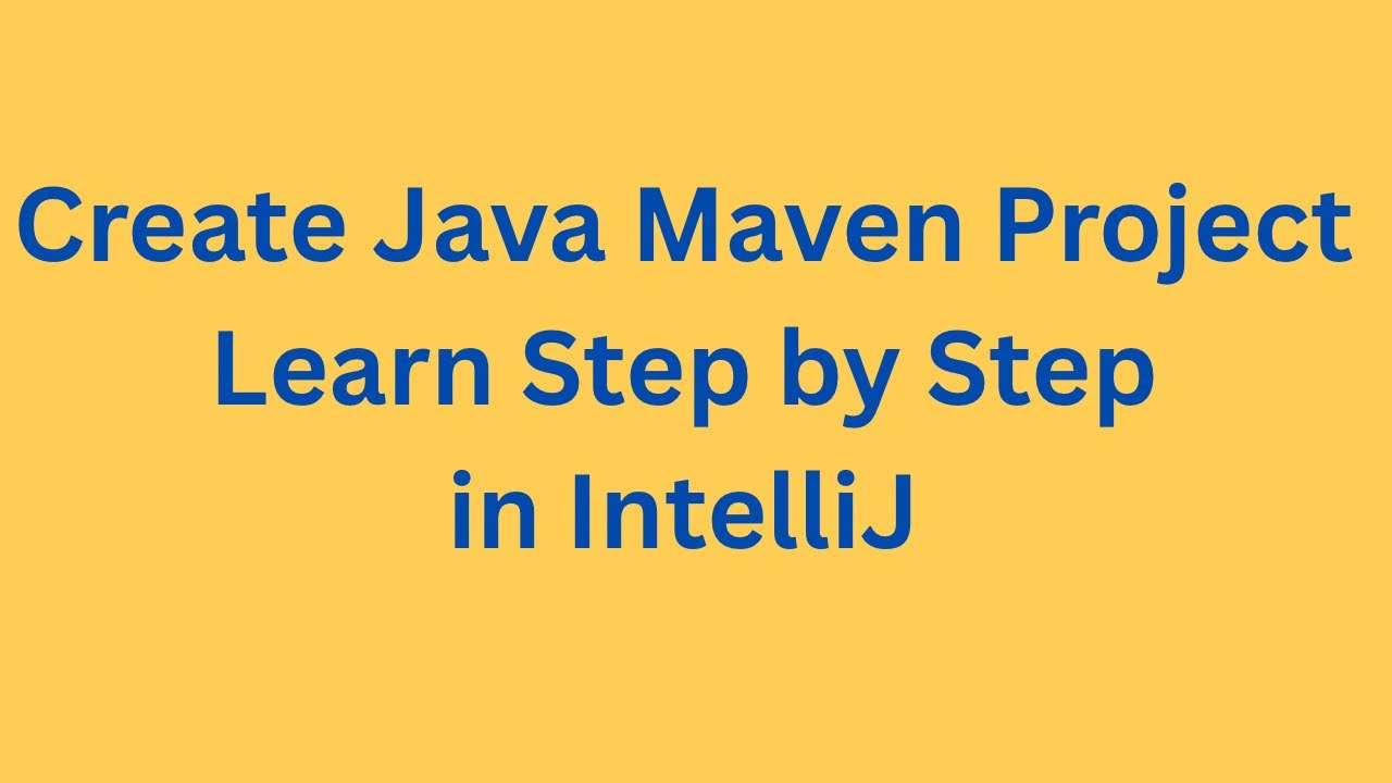 Java Maven Project Setup from Scratch | Step-by-Step Tutorial for Beginners