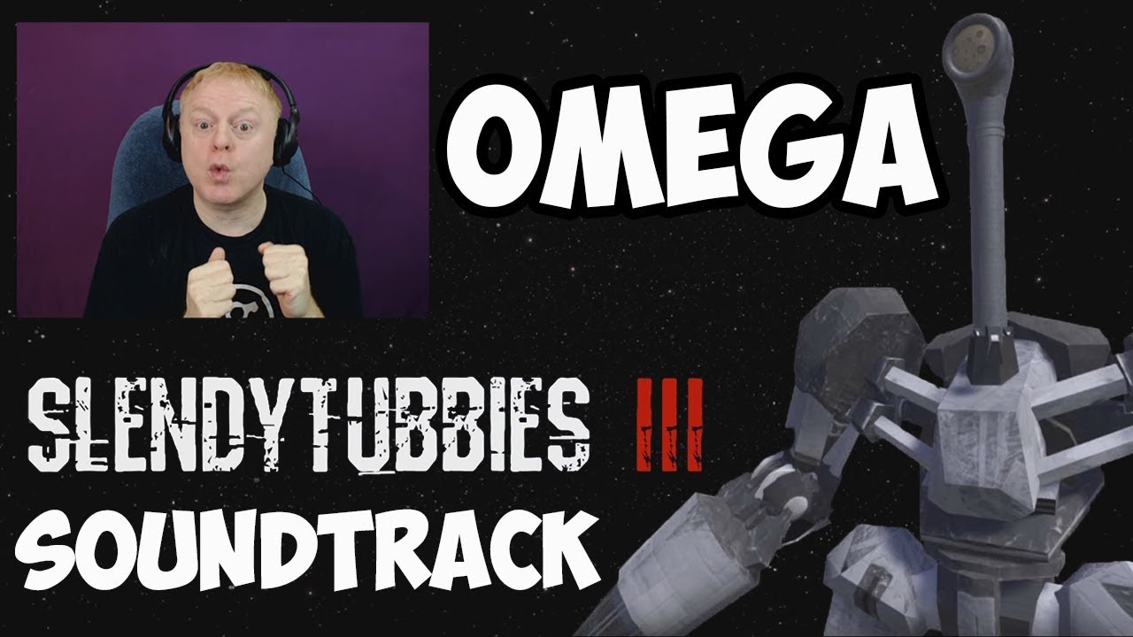 TASTE REACTS #6 - SLENDYTUBBIES 3 SOUNDTRACK: OMEGA | THE ANNOUNCER BOSS FIGHT OST MUSIC