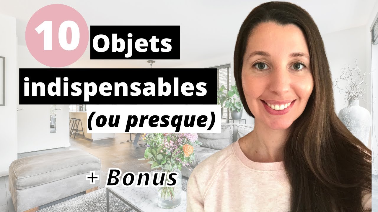 🌸 10 OBJETS DU QUOTIDIEN INDISPENSABLES (OU PRESQUE) - DU PRATIQUE ET DE L'UTILE! 🌼