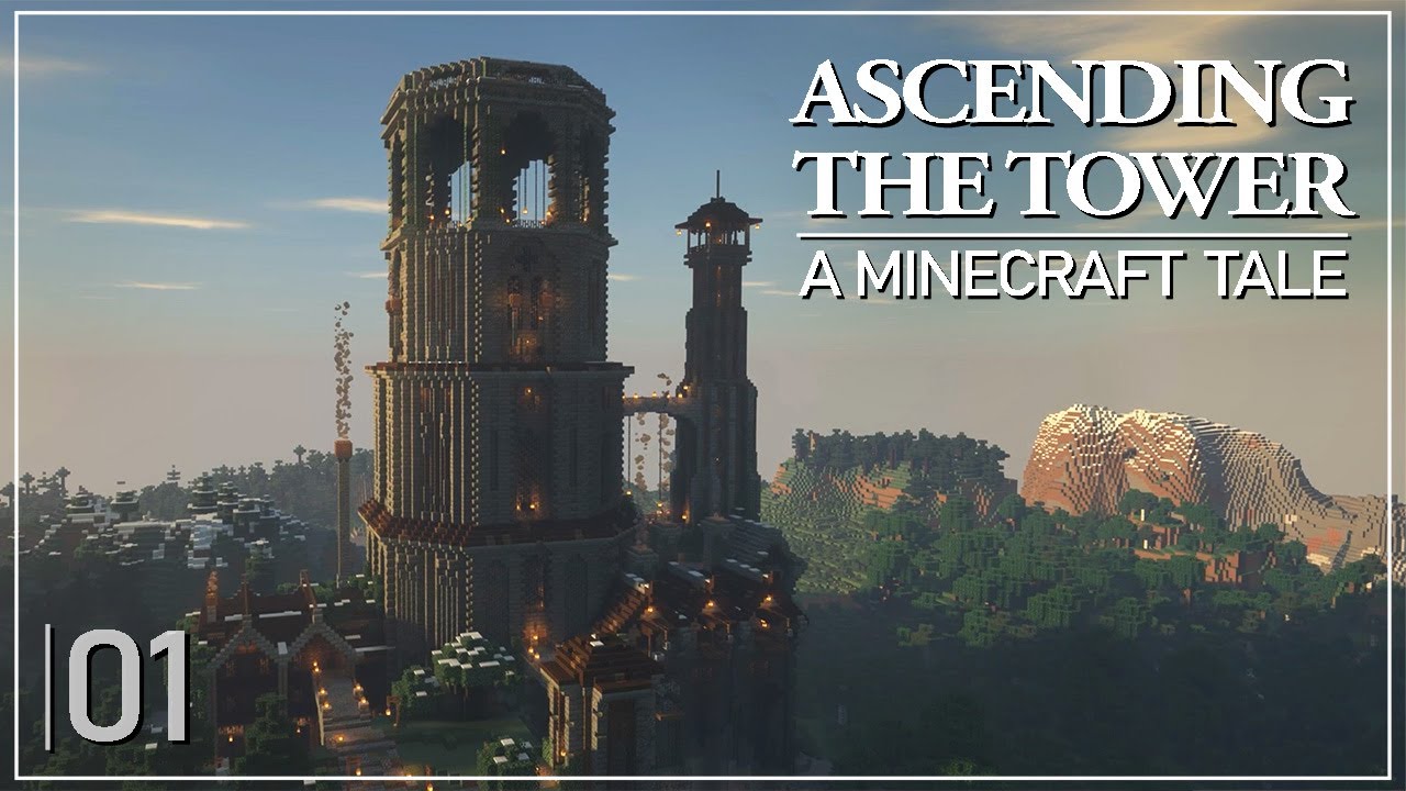 Ascending the Tower - A Minecraft Tale #1