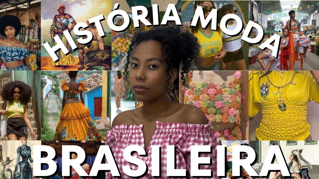 ESTILO BRASILEIRO: COMO SURGIU A MODA BRASILEIRA? MODA NO BRASIL, HIST&Oacute;RIA, INFLU&Ecirc;NCIA E MUITO MAIS!