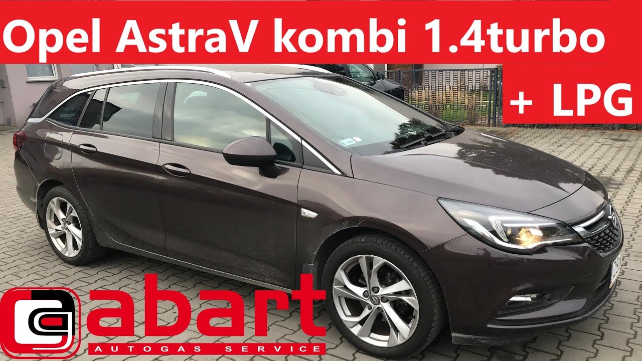Najnowszy Opel Astra K Sports Tourer 1.4 Turbo oszczędza z instalacją gazową BRC z abart.pl