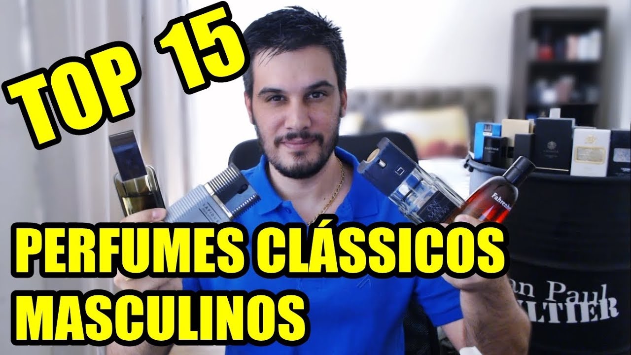 TOP 15 PERFUMES CLÁSSICOS MASCULINOS da minha coleção - Perfumes Importados