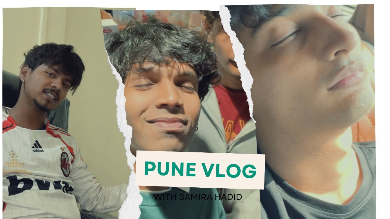 What heppen in pune? || vlog 3