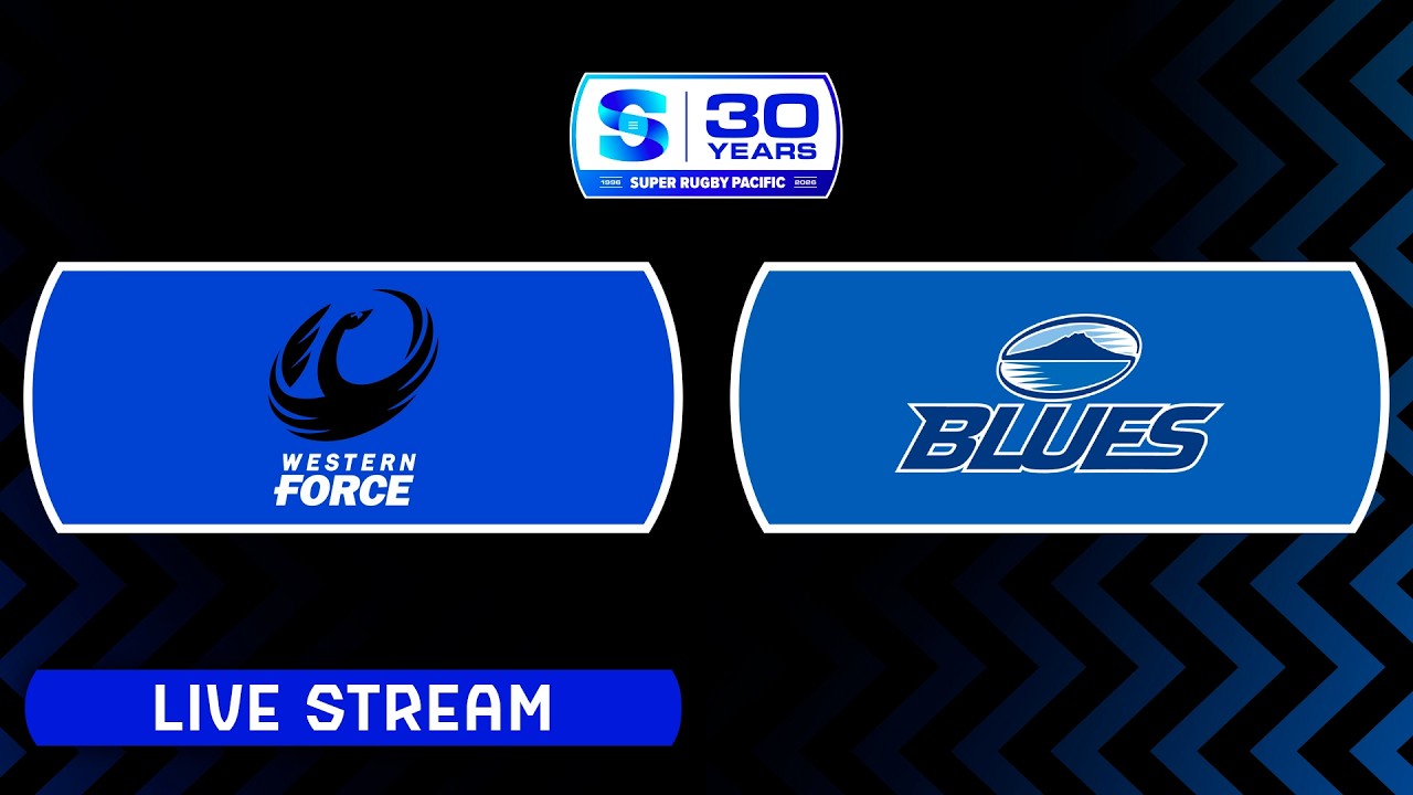 FORCE v BLUES | Super Rugby Pacific 2026 | Round 2