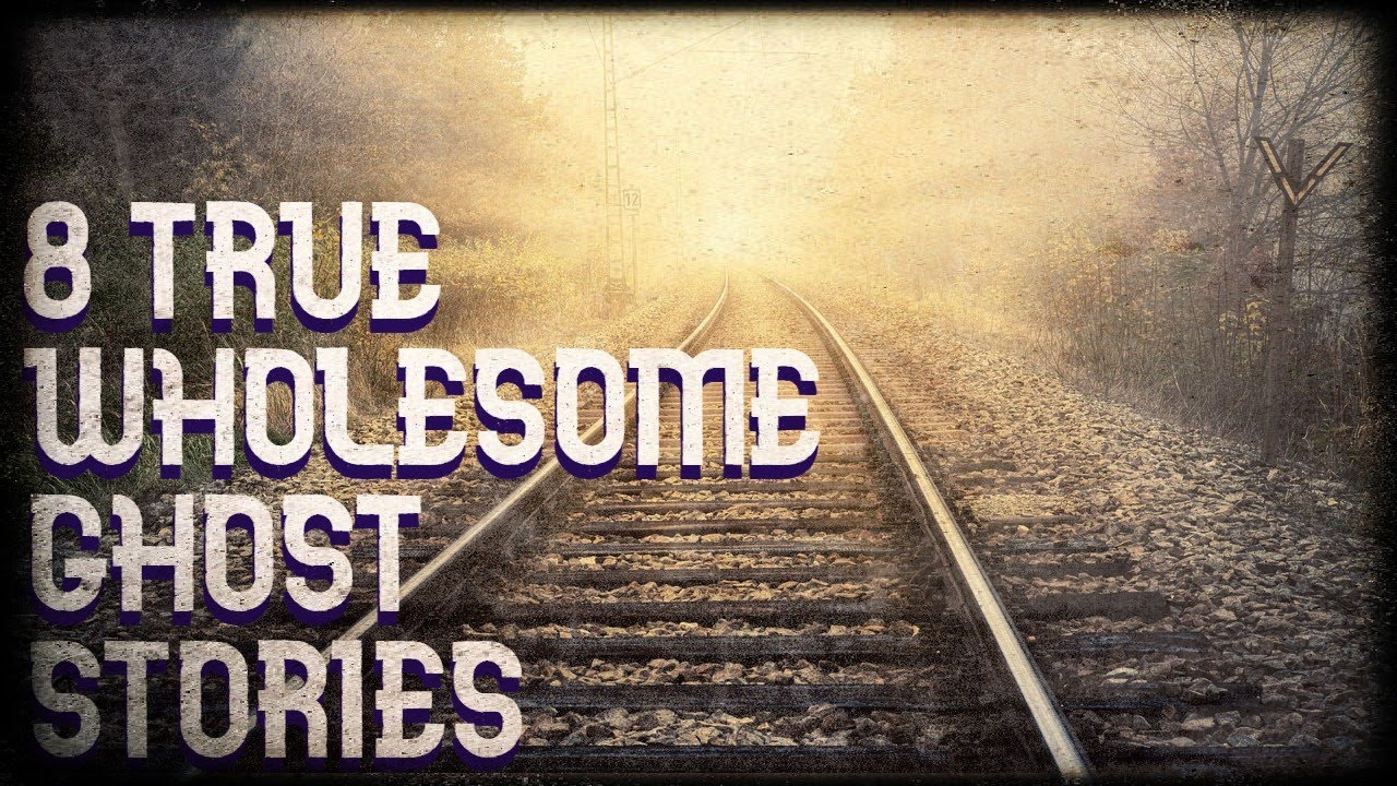 8 true wholesome ghost stories