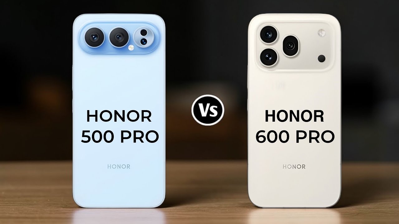Honor 500 Pro 5G Vs Honor 600 Pro 5G 