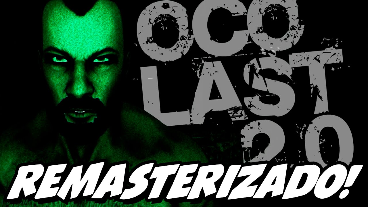 OCOLAST Remasterizado &ndash; Dublagem do PR&Oacute;PRIO JAILSON! Fui CURRADO no Mato!