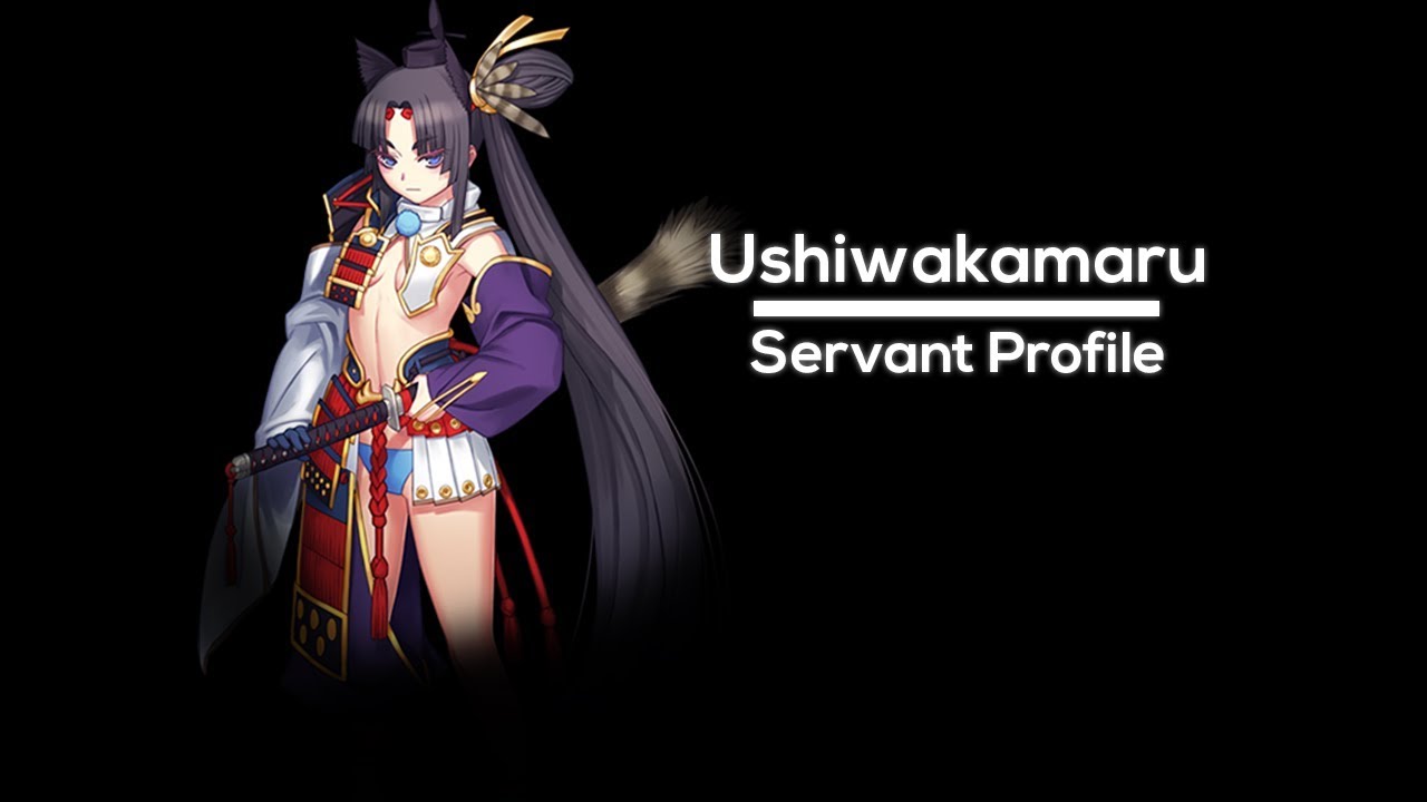 Fate Lore - Ushiwakamaru (Skills and Abilities)