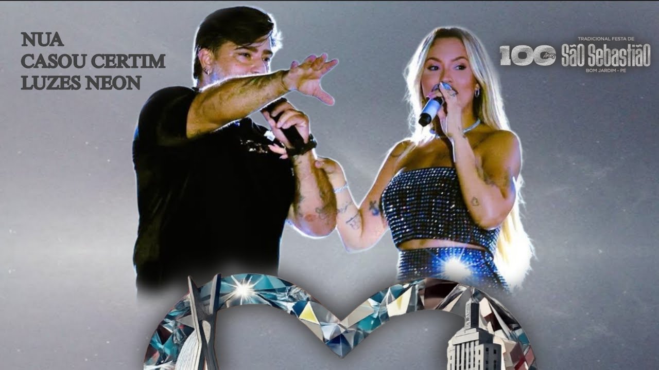 Seu Desejo - Nua / Casou Certim / Luzes Neon | Festa São Sebastião 100 Anos (Ao Vivo Em Bom Jardim)