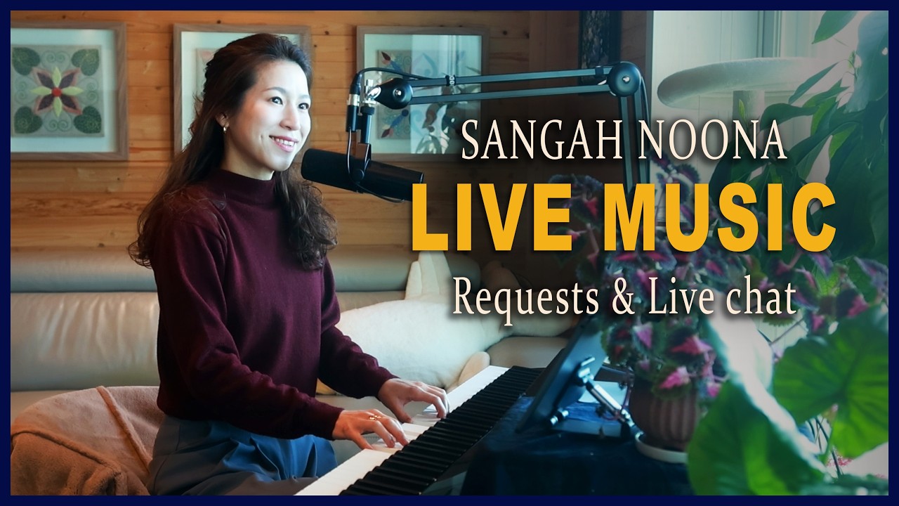 🔴LIVE Piano (Vocal) Music From Korea with Sangah Noona! 2/20