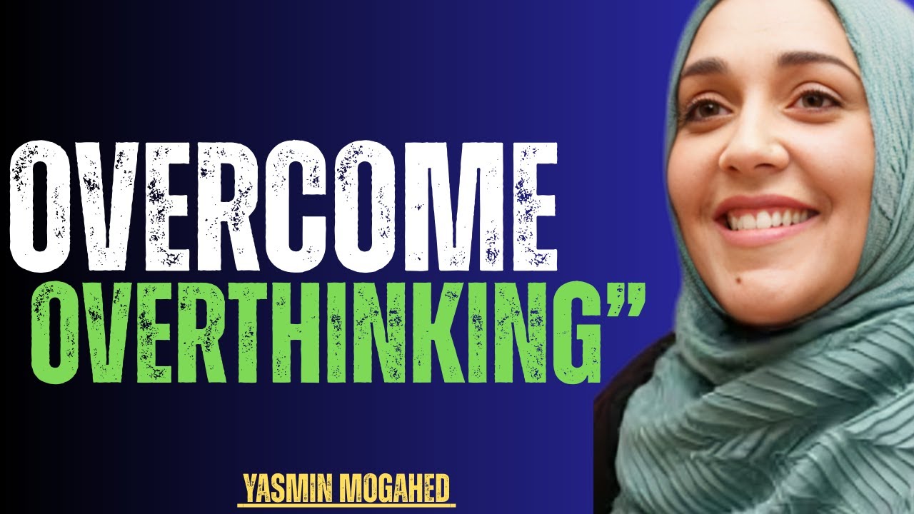 Master Your Mind with Islamic Guidance | Yasmin Mogahed Motivation
