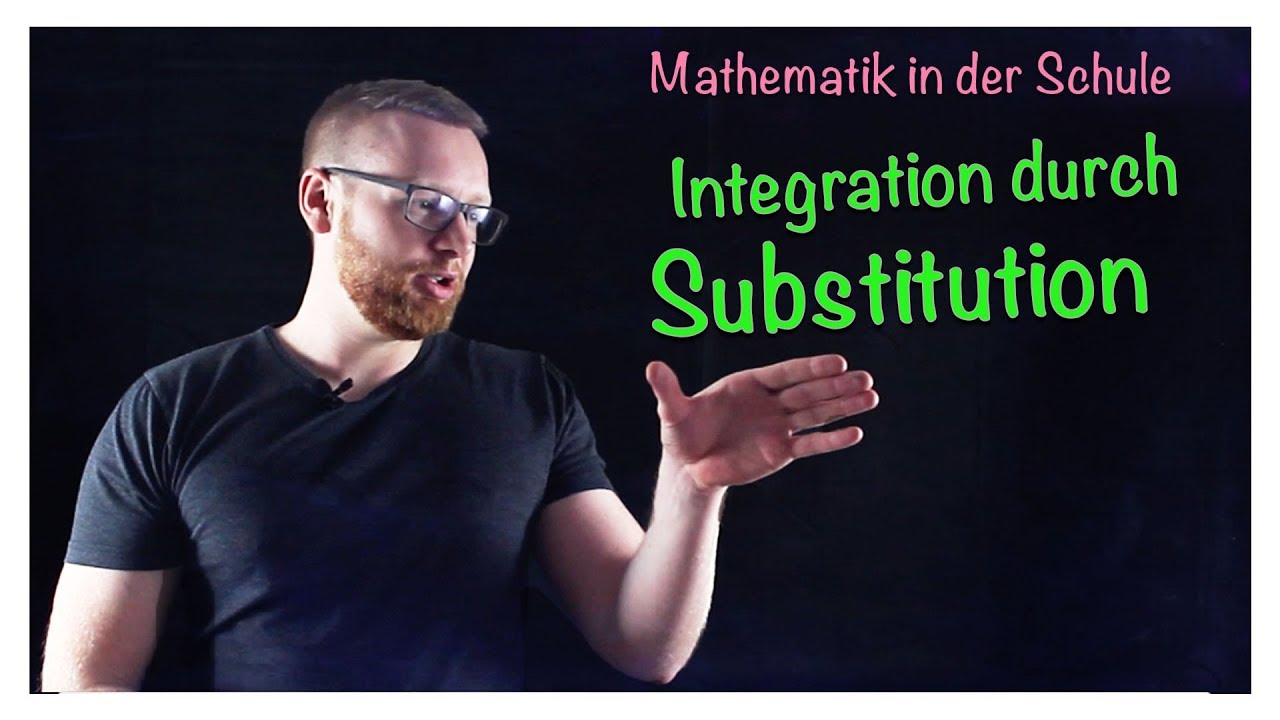 Integration durch Substitution | Integralrechnung by Quatematik