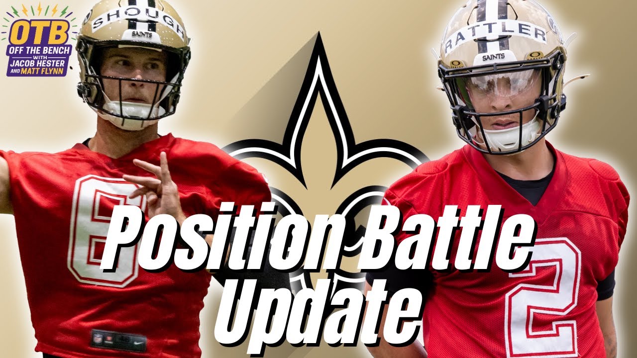 Tyler Shough vs Spencer Rattler | How Saints SHOULD Handle QB Battle In New Orleans!
