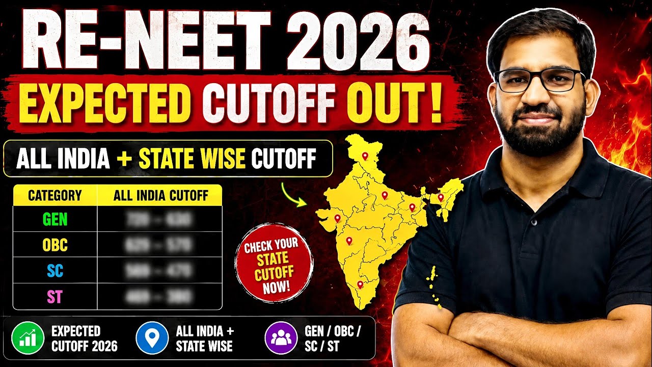 🔥 Re-NEET 2026 Expected Cutoff OUT! | All India + State Wise Cutoff (GEN/OBC/SC/ST) #RENEET2026