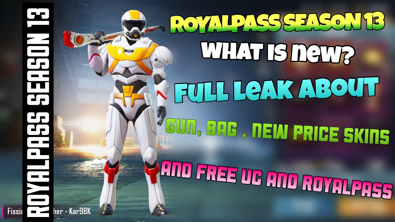Royal pass season 13 is here | royalpass 13 leaks and updates