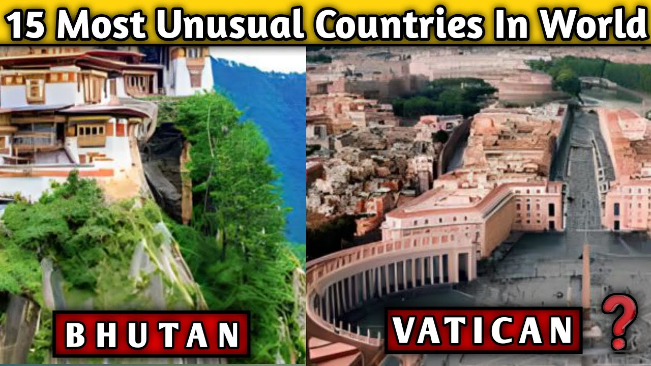 15 Most Unusual Countries In The World | Unusual Countries In The World | All Earth Events