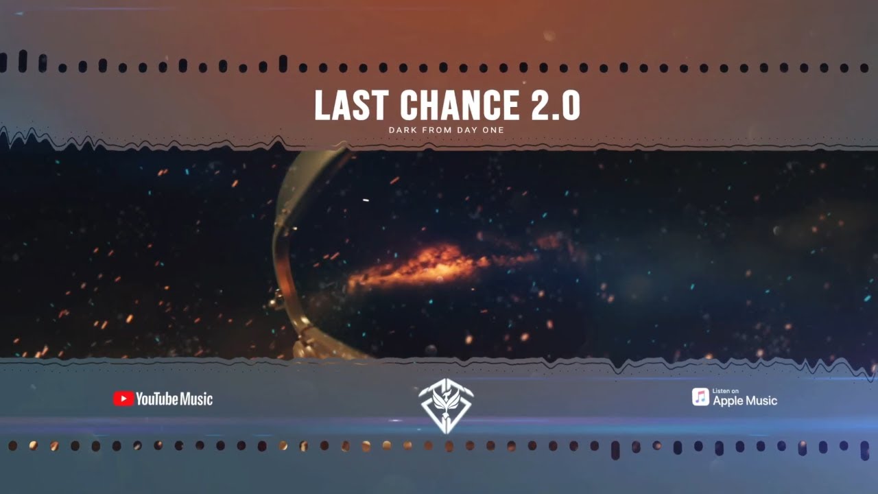 Last Chance 2.0 | Official Visualizer